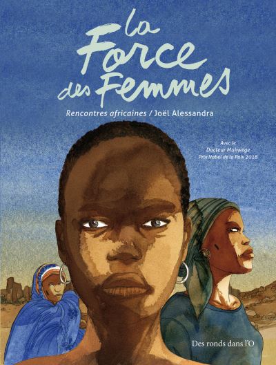 La force des femmes 30 annees de rencontres africaines